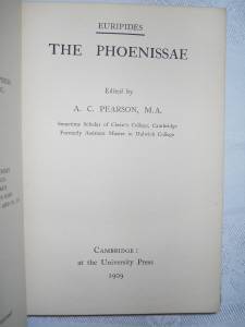 Euripides The Phoenissae, edited by A.C. Pearson